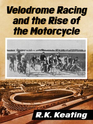cover image of Velodrome Racing and the Rise of the Motorcycle